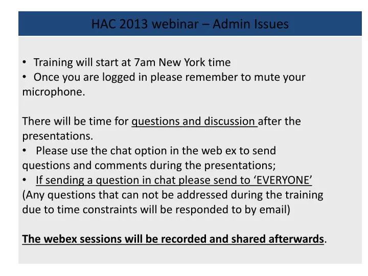 hac 2013 webinar admin issues