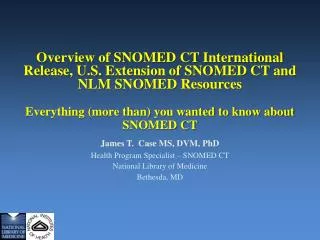James T. Case MS, DVM, PhD