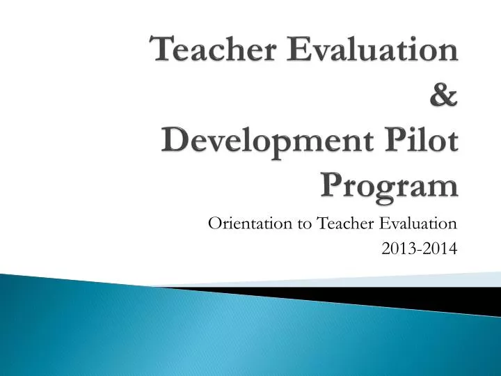 teacher evaluation development pilot program