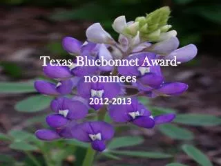 Texas Bluebonnet Award- nominees