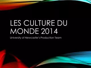 Les Culture Du Monde 2014
