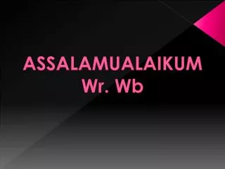 assalamualaikum wr wb