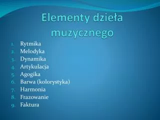 elementy dzie a muzycznego