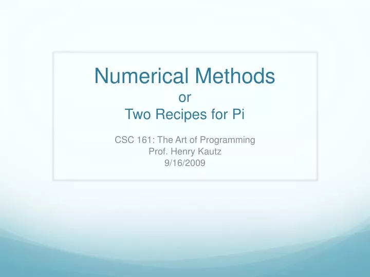 numerical methods or two recipes for pi