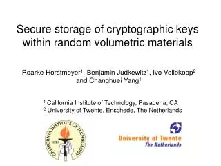 Secure storage of cryptographic keys within random volumetric materials