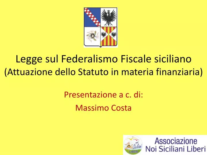 legge sul federalismo fiscale siciliano attuazione dello statuto in materia finanziaria