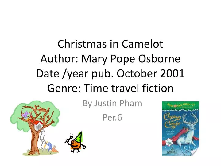 christmas in camelot author mary pope osborne date year pub october 2001 genre time travel fiction