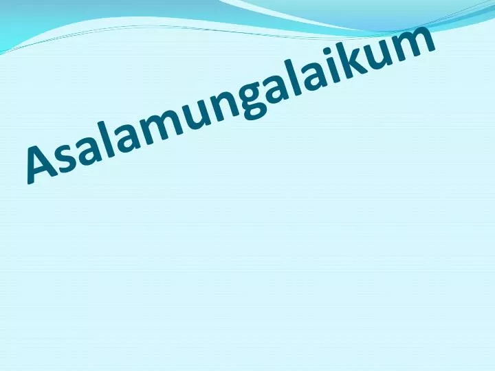 asalamungalaikum