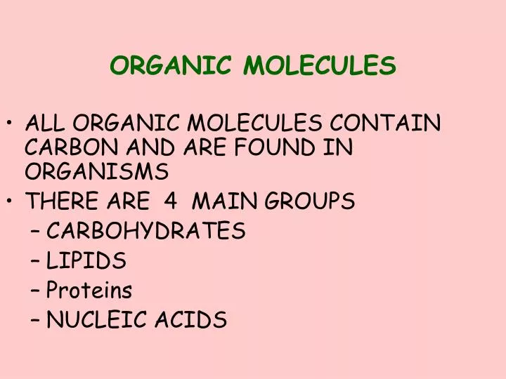 organic molecules