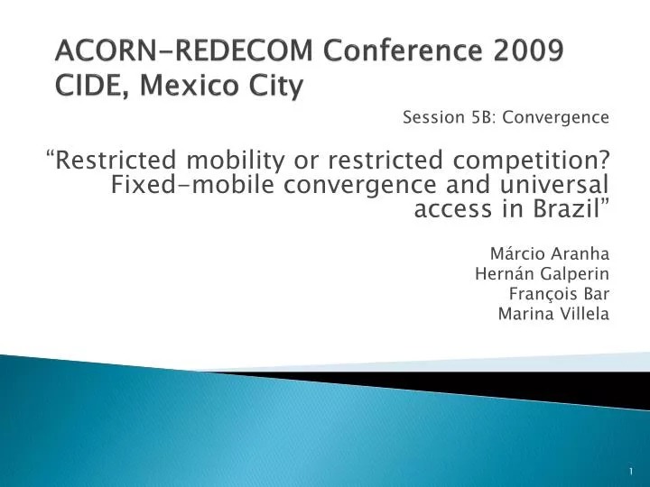 acorn redecom conference 2009 cide mexico city