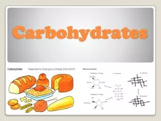 Carbohydrates