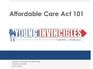 health younginvincibles org getcovered @ yi care