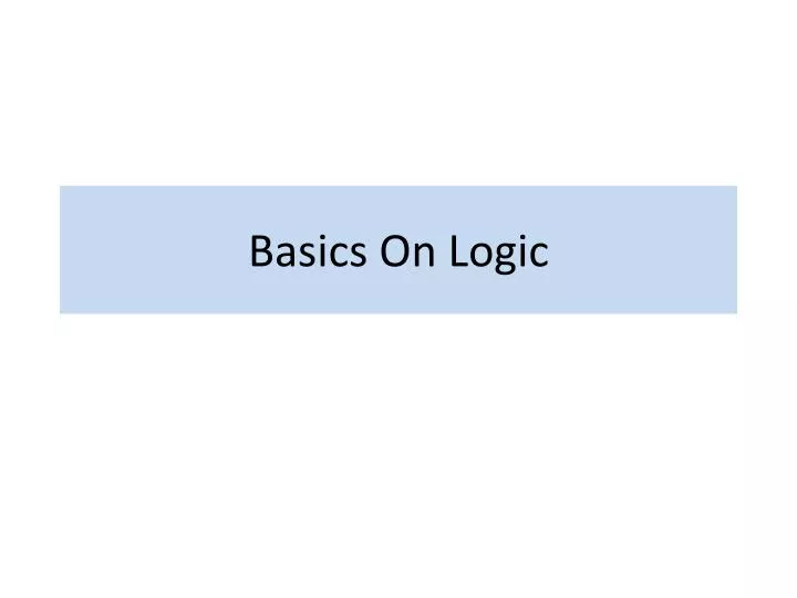 basics on logic