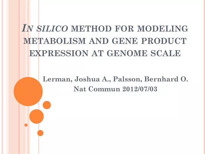 in silico method for modeling metabolism and gene product expression at genome scale