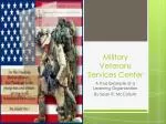 Military Veterans Services Center - slide 1