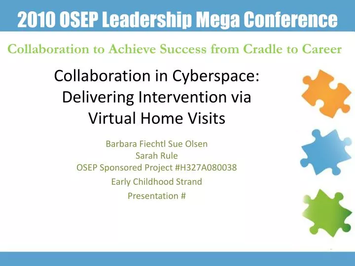 collaboration in cyberspace delivering intervention via virtual home visits