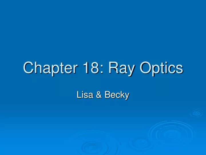 chapter 18 ray optics