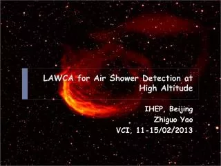 LAWCA for Air Shower Detection at High Altitude
