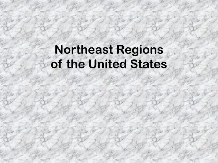 northeast regions of the united states