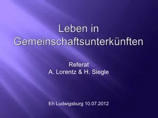 leben in gemeinschaftsunterk nften