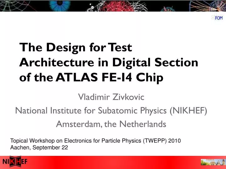 the design for test architecture in digital section of the atlas fe i4 chip