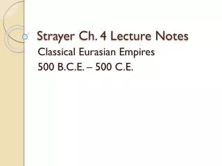 Strayer Ch. 4 Lecture Notes