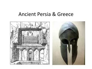 Ancient Persia &amp; Greece