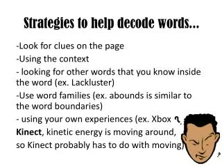 Strategies to help decode words...