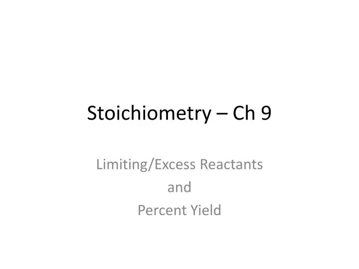 stoichiometry ch 9