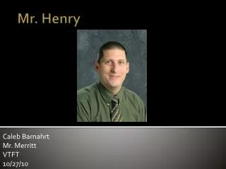 Mr. Henry