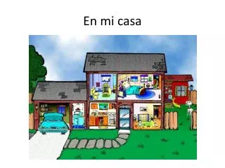 en mi casa