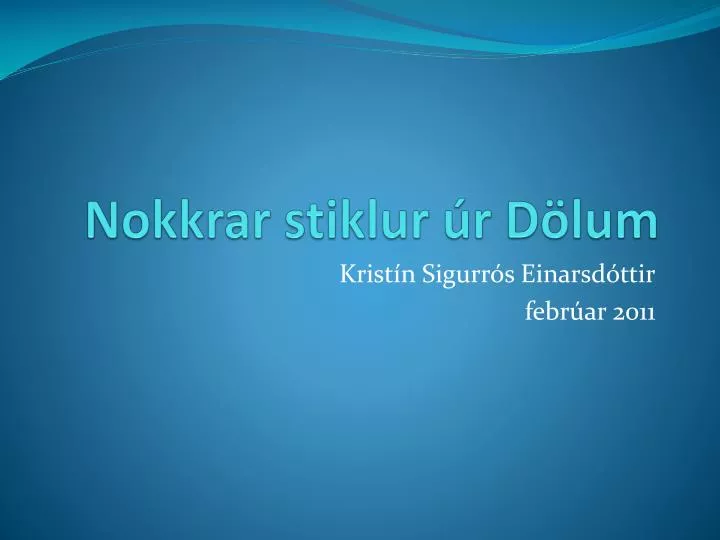 nokkrar stiklur r d lum