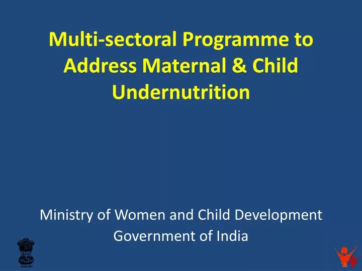 multi sectoral programme to address maternal child undernutrition
