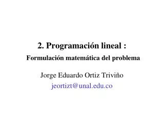 2 programaci n lineal formulaci n matem tica del problema