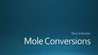 Mole Conversions