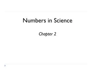 Numbers in Science Chapter 2