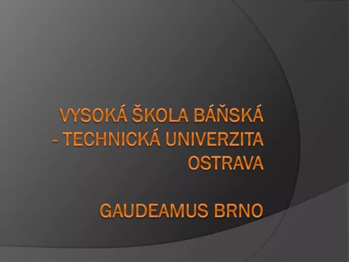 vysok kola b sk technick univerzita ostrava gaudeamus brno