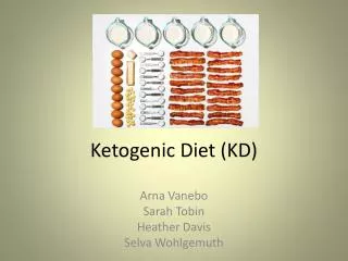 Ketogenic Diet (KD)