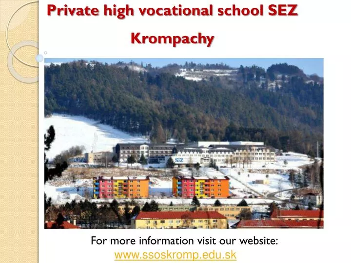 private high vocational school sez krompachy