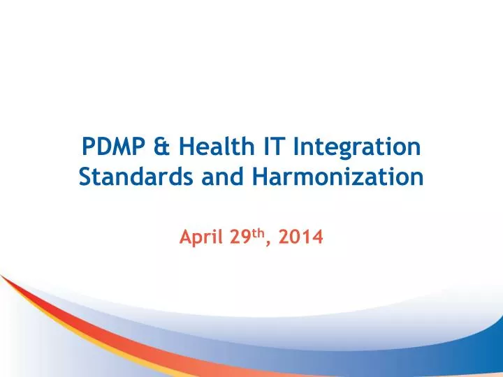 pdmp health it integration standards and harmonization