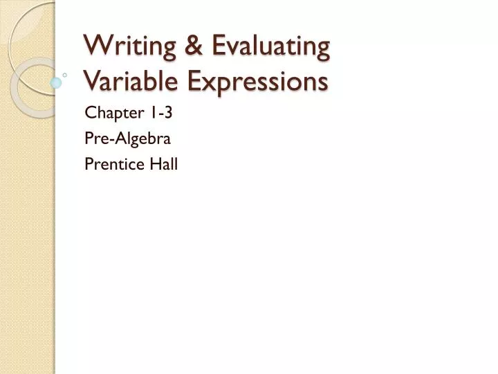 writing evaluating variable expressions