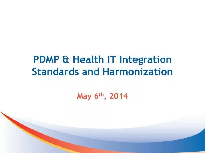 pdmp health it integration standards and harmonization