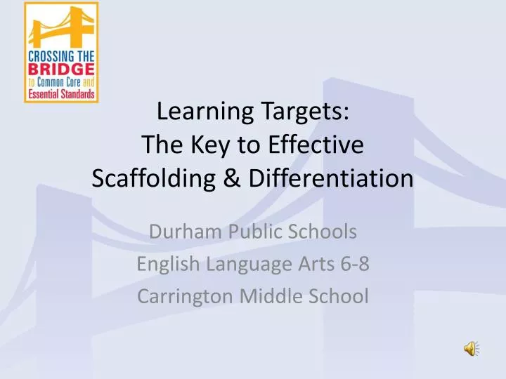 learning targets the key to effective scaffolding differentiation
