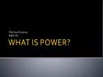 WHAT IS POWER? - slide 1