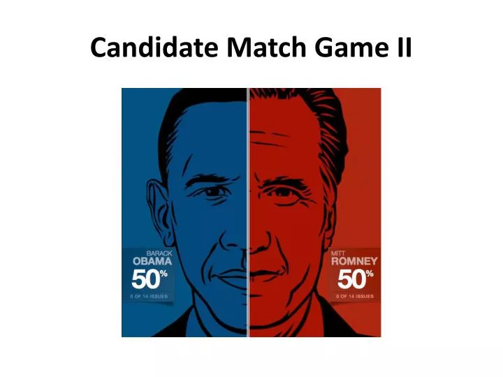 candidate match game ii