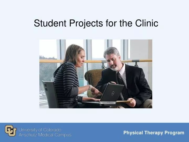 student projects for the clinic