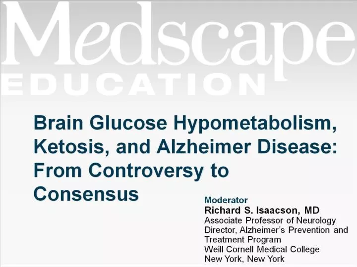 brain glucose hypometabolism ketosis and alzheimer disease from controversy to consensus