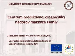 centrum predikt vnej diagnostiky n dorov m kk ch tkan v