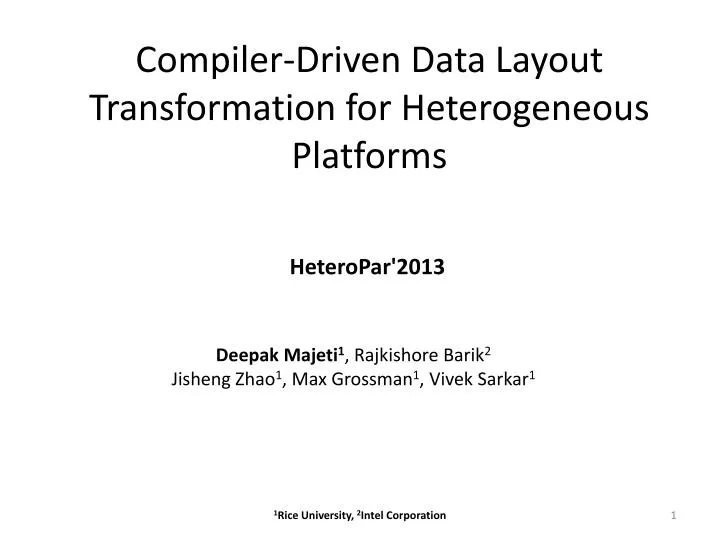 compiler driven data layout transformation for heterogeneous platforms