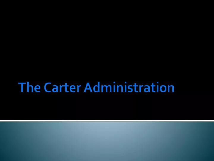 the carter administration